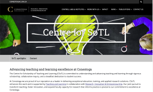 Webpage for Centre for SOTL Advancing teaching and learning excellence at Conestoga The Centre for Scholarship of Teaching and Learning (CSoTL) is committed to understanding and advancing teaching and learning through rigorous scholarship, collaborative inquiry, and a steadfast dedication to student success